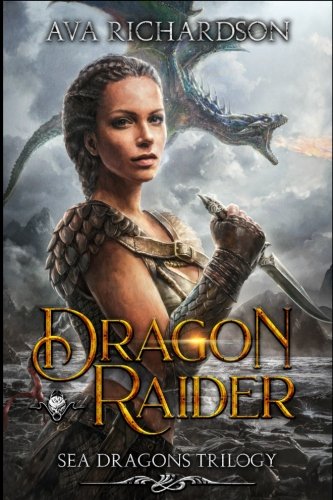 Book Cover Dragon Raider (Sea Dragons Trilogy)