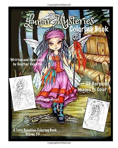 Book Cover Lunar Mysteries Coloring Book: Lacy Sunshine Coloring Book Fairies, Moon Goddesses, Surreal, Fantasy and More (Lacy Sunshine Coloring Books) (Volume 53)
