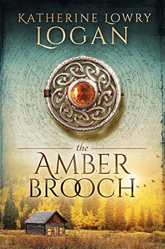 Book Cover The Amber Brooch: Time Travel Romance (The Celtic Brooch) (Volume 8)