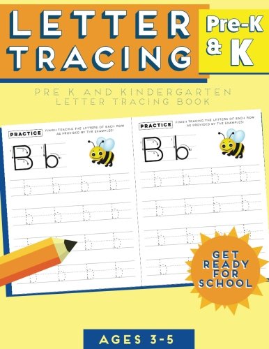 Book Cover Letter Tracing: Alphabet Tracing Workbook for Preschoolers: Pre K and Kindergarten Letter Tracing Book ages 3-5 (Letter Tracing for Preschoolers)