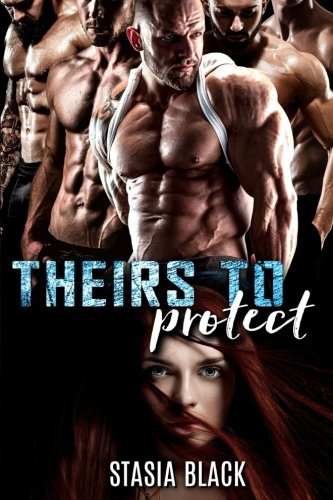 Book Cover Theirs to Protect: a Reverse Harem Romace