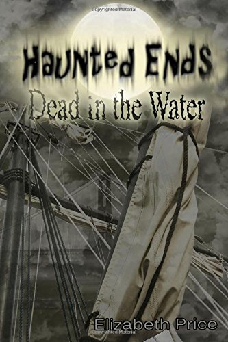 Book Cover Haunted Ends: Dead in the Water (Volume 4)