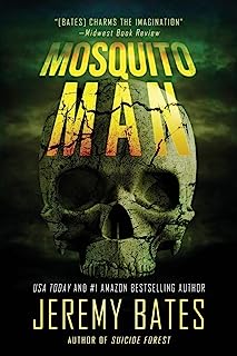 Book Cover Mosquito Man: An edge-of-your-seat psychological thriller (World's Scariest Legends)