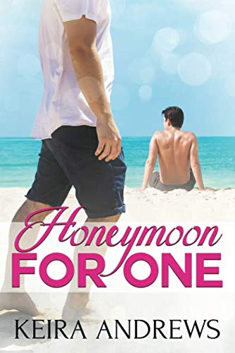 Book Cover Honeymoon for One: May/December Gay Romance