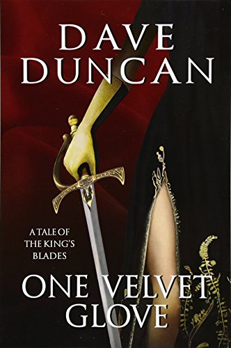 Book Cover One Velvet Glove: A Tale of the King's Blades (Tales of the King's Blades)