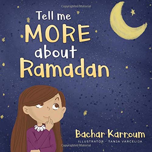 Book Cover Tell me more about Ramadan: (Islamic books for kids)