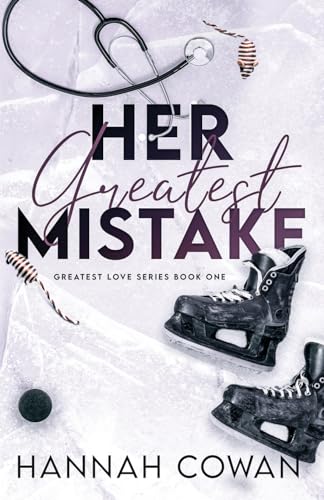 Her Greatest Mistake (The Greatest Love)