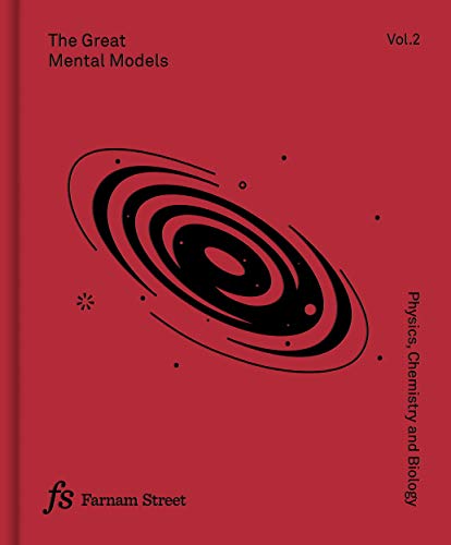 Book Cover The Great Mental Models Volume 2: Physics, Chemistry and Biology