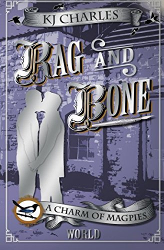 Book Cover Rag and Bone (A Charm of Magpies World)