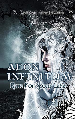 Book Cover Aeon Infinitum: Run For Your Life: Run For Your Life