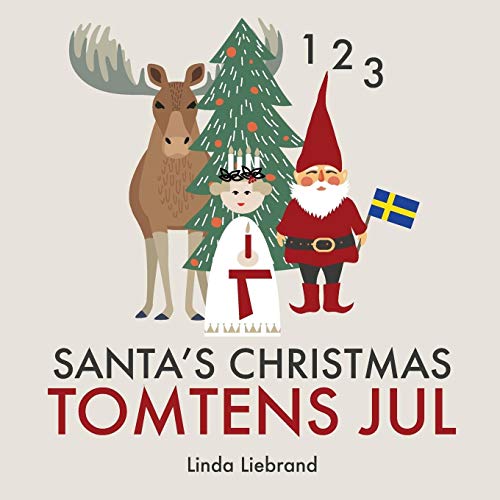 Book Cover Santaâ€™s Christmas Tomtens jul: A bilingual Swedish Christmas counting book - En tvÃ¥sprÃ¥kig rÃ¤knebok pÃ¥ svenska och engelska