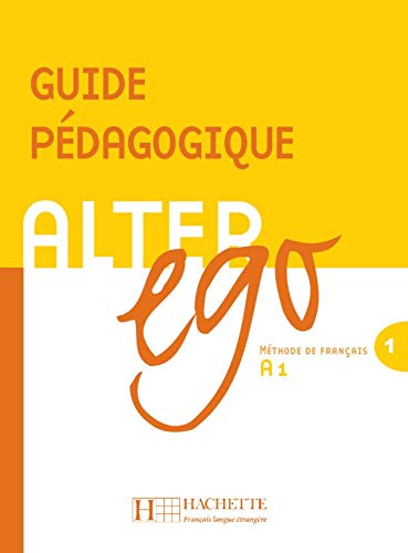 Book Cover Alter Ego Level 1 Teacher's Guide (French Edition)