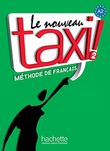 Book Cover LE NOUVEAU TAXI! 2 - LIVRE DE L'ELEVE + DVD-ROM (French Edition)