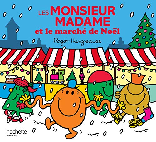 Les Monsieur Madame et le marché de Noël: M.MME MARCHE DE NOEL