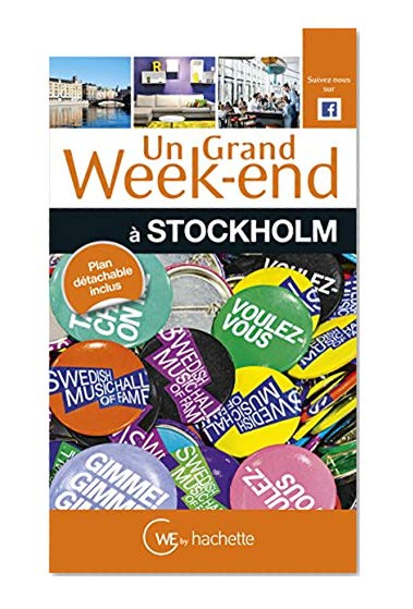 Un Grand Week-End à Stockholm