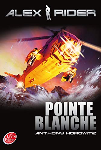 Alex Rider - Tome 2 - Pointe Blanche (Livre de Poche Jeunesse, 975)