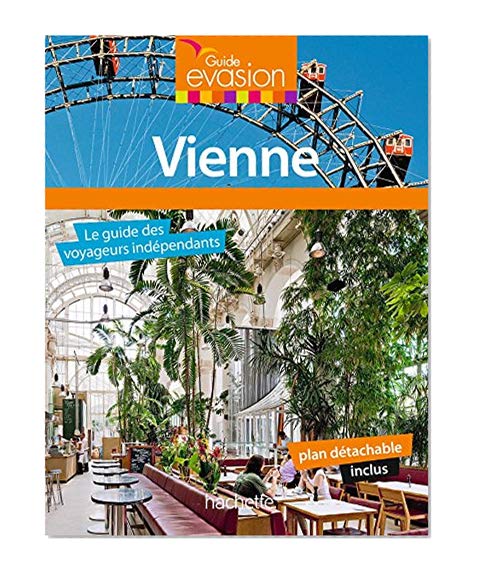 Guide Evasion Vienne