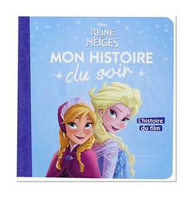 LA REINE DES NEIGES - Mon Histoire du Soir - L'histoire du film