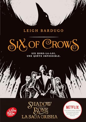 Six of Crows - Tome 1 (Six of crow (1)) (French Edition)