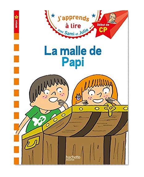 Sami et Julie CP Niveau 1 La malle de Papi