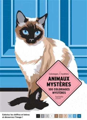 Animaux mystères: 100 coloriages mystères