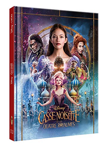 Casse-Noisette et les Quatre Royaumes - Disney Cinéma: L'histoire du film