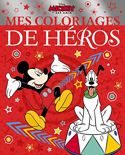 MICKEY Mes coloriages de héros
