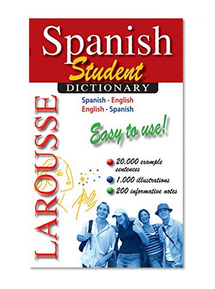 Book Cover Larousse Student Dictionary Spanish-English/English-Spanish (Spanish and English Edition)