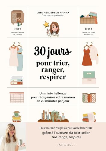 30 jours pour trier, ranger, respirer
