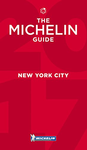 MICHELIN Guide New York City 2017: Restaurants (Michelin Guide/Michelin)