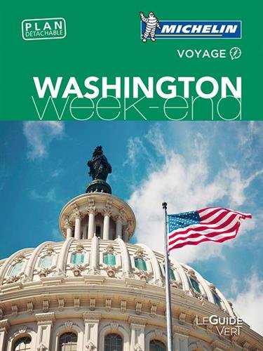 Guide Vert Week-End Washington Michelin