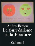 Le SurrÃ©alisme et la Peinture