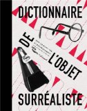 DICTIONNAIRE DE L'OBJET SURREALISTE (LIVRES D'ART)