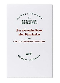 La révolution du féminin