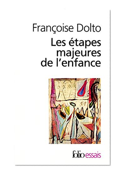 Les étapes majeures de l'enfance