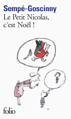 Le Petit Nicolas, c'est Noel! (French Edition)
