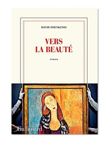 Vers la beauté
