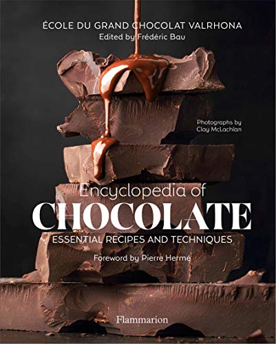 Book Cover Encyclopedia of Chocolate: Essential Recipes and Techniques (Langue anglaise)