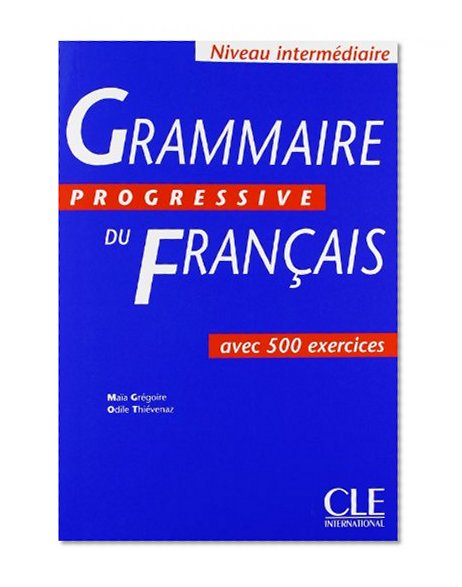 Book Cover Grammaire Progressive Du Francais: Avec 500 Exercices