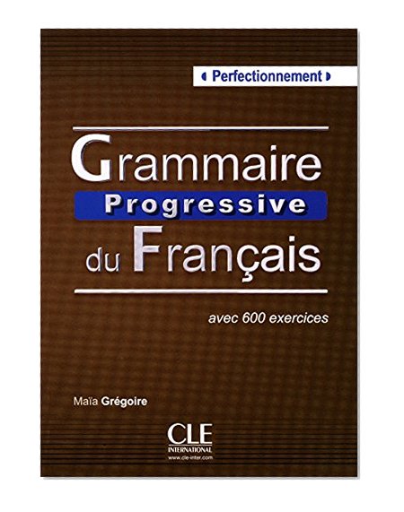 Book Cover Grammaire Progressive du Francais: Livre Perfectionnement (French Edition)