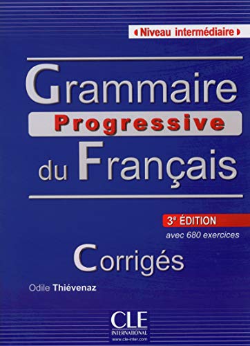 Book Cover Grammaire Progressive Du Francais - Nouvelle Edition: Corriges Intermediaire 3e Edition (French Edition)