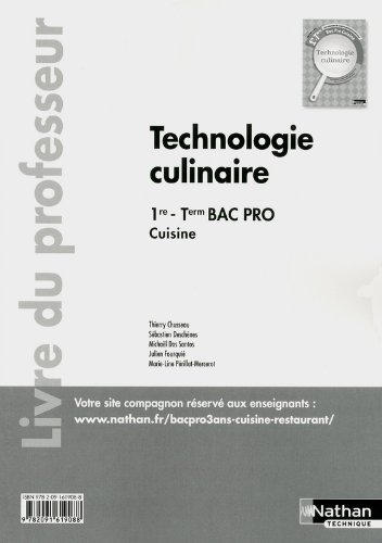 Technologie Culinaire PremiÃƒÂ¨re/Term Bac Pro Cuisine - Livre du Professeur 2012