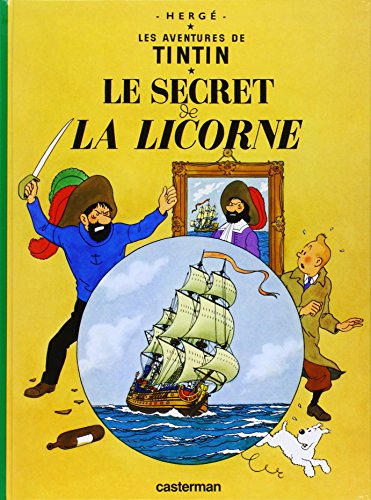 Book Cover Les Aventures de Tintin:Le Secret de La Licorne (French Edition of The Secret of the Unicorn)