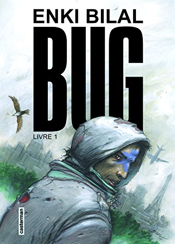 Bug : Tome 1