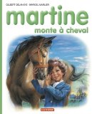 Martine, numÃ©ro 16 : Martine monte Ã  cheval (French Edition)