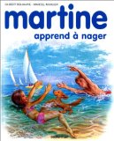 Les Albums De Martine: Martine Apprend a Nager (French Edition)