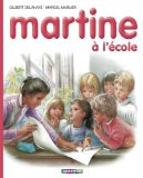 Martine HB: Martine a L'Ecole (Collection Farandole) (French Edition)