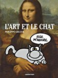 Le Chat : L'Art et le Chat