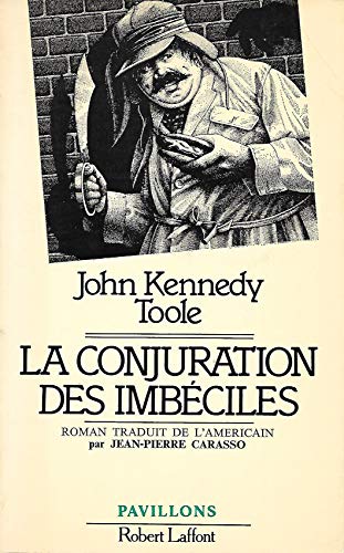 La Conjuration Des Imbeciles