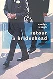 Retour à Brideshead: (Poche)